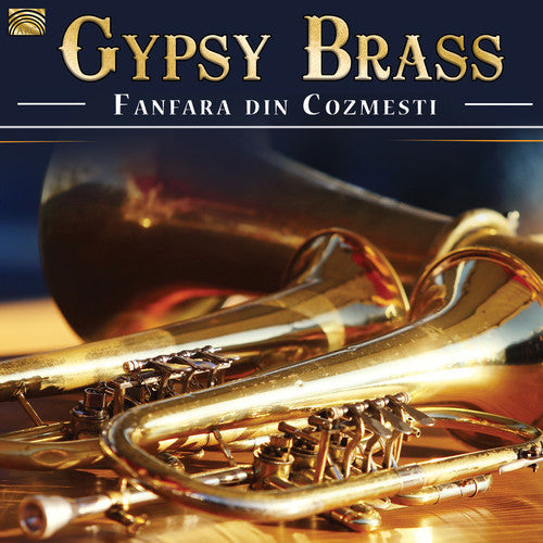 Fanfara Din Cozmesti: Gypsy Brass - COMPACT DISCS
