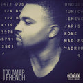 J French: Too A.m. - CD