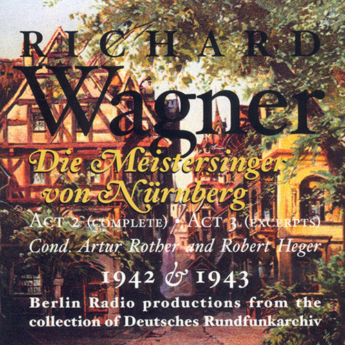 R. Wagner: Die Meistersinger: Act 2 Compl Act 3 Excerpts - CD
