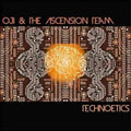 Oji & Ascension Team: Technoetics - COMPACT DISCS