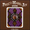 Various Artists: Frisco Mabel Joy Revisited - CD