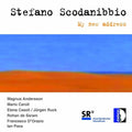 Scodanibbio / Pace / Anderson / Caroli / Casoli: My New Address - CD