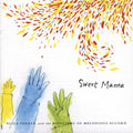 Alice Parker: Sweet Manna - COMPACT DISCS
