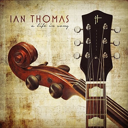 Ian Thomas: A Life In Song - CD