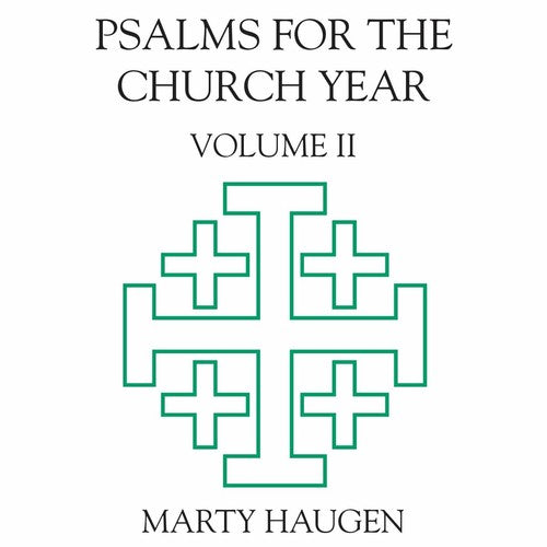 Marty Haugen: Psalms for the Church Year 2 - CD