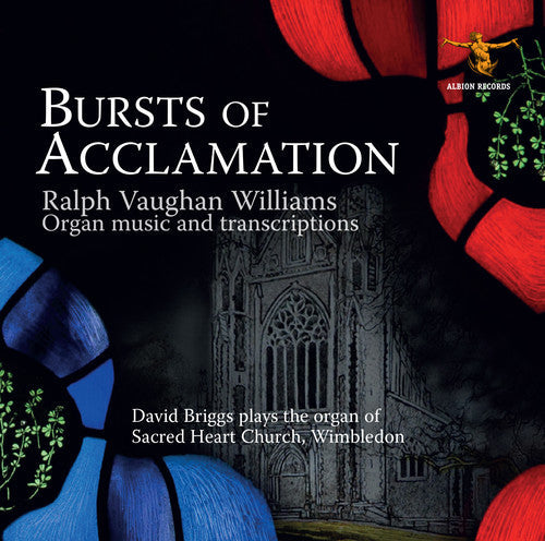 Vaughan Williams / Briggs, David: Burst Of Acclamation - CD