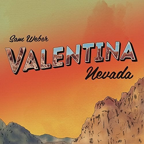 Sam Weber: Valentina Nevada - CD