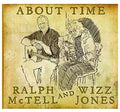 Jones, Wizz / McTell, Ralph: About Time - CD