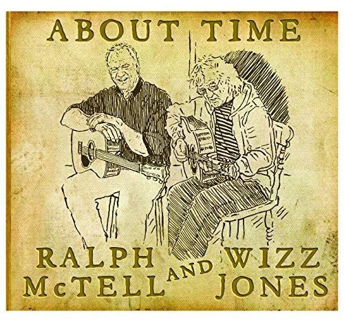 Jones, Wizz / McTell, Ralph: About Time - CD