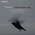 Schubert, F. / Asti, Eugene / Rutherford, James: Schubert: Schwanengesang - SUPER-AUDIO CD