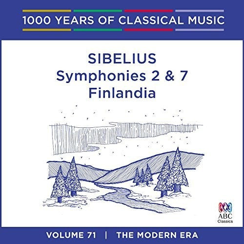 Sibelius: Sibelius: Symphonies 2 & 7 / Finlandia - CD