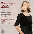 Brahms / Dvorak / Jenner / Huber: Of Eternal Love - CD