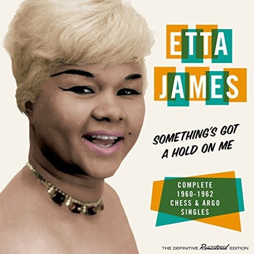 Etta James: Something's Gotta Hold On Me: Complete 1960-1962 - CD