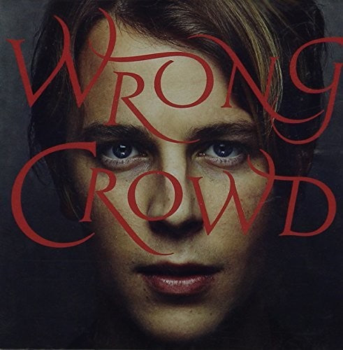Tom Odell: Wrong Crowd Deluxe - CD