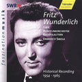 Fritz Wunderlich: Fritz Wunderlich Historical Recordings 1954-1965 - COMPACT DISCS