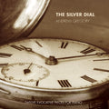 Andrew Gregory: Silver Dial - COMPACT DISCS