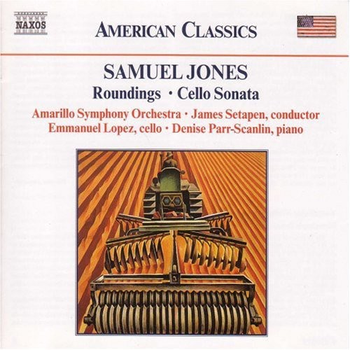 Jones / Amarillo So / Setapen / Lopez: Roundings: Symphonic Suite / Cello Sonata - CD
