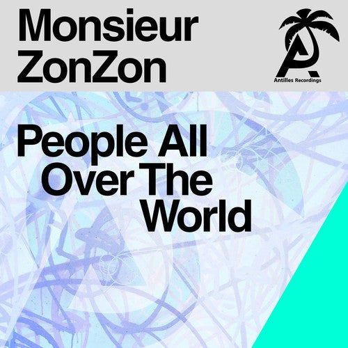Monsieur Zonzon: People All Over The World - CD