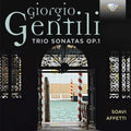 Gentili / Affetti: Gentili: Trio Sonatas Op 1 - CD
