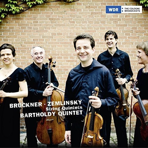 Bruckner / Zemlinsky / Bartholdy Quintett: Bruckner & Zemlinksy: String Quintets - CD
