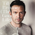 Till Bronner: Good Life - CD