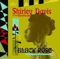 Shirley Davis: Black Rose - CD
