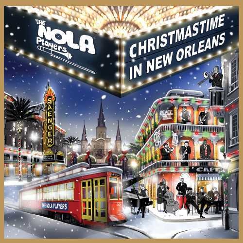 The NOLA Players: Christmastime In New Orleans - COMPACT DISCS
