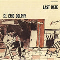 Eric Dolphy: Last Date - COMPACT DISCS