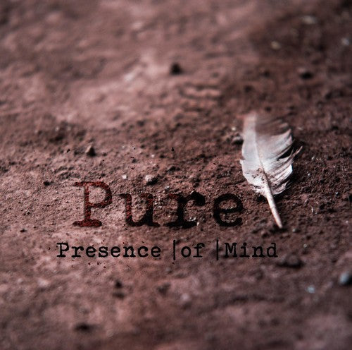 Presence of Mind: Pure - CD