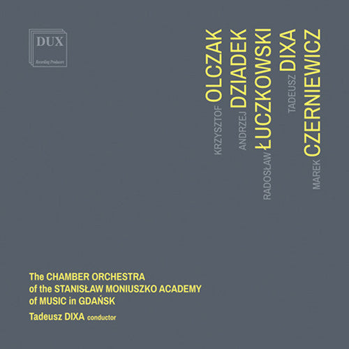 Karolina Piatkowska-Nowicka: Olczak - Dziadek - Luczkowski - Dixa - CD