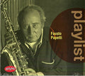 Fausto Papetti: Playlist: Fausto Papetti - CD