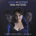 Emma Matthews: Agony & Ecstasy - COMPACT DISCS