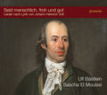 Loewe / Bach / Schulz / Bastlein: Seid menschlich, froh und gut - CD