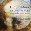 Bowen / Lombardi / Dang: English Music for Oboe & Piano - CD