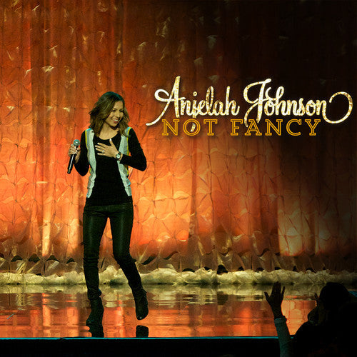 Anjelah Johnson: Not Fancy - CD