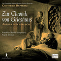 Huppertz / Frankfurt Radio Symphony / Strobel: Gottfried Huppertz: Zur Chronik von Grieshuus - CD