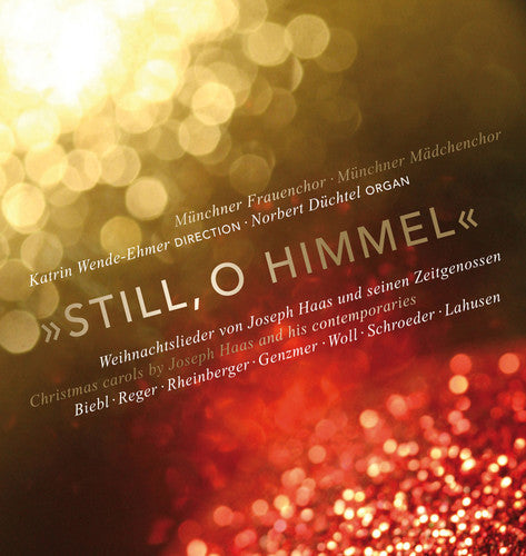 Biebl / Genzmer / Haas / Wende-Ehmer / Duchtel: Still, o Himmel - CD