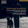 Burgess / Ginsburgh: Bad Tempered Electronic Keyboard - CD