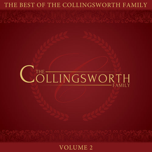 The Collingsworth Family: The Best Of The Collingsworth Family, Vol. 2 - CD