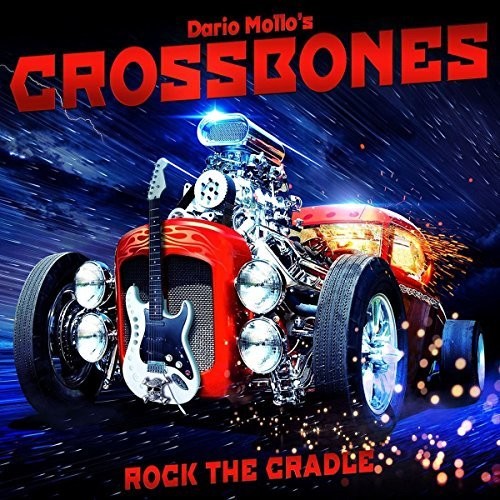 Dario Mollo's Crossbones: Rock The Cradle - CD