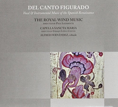 Royal Wind Music / Various: Del Canto Figurado - CD