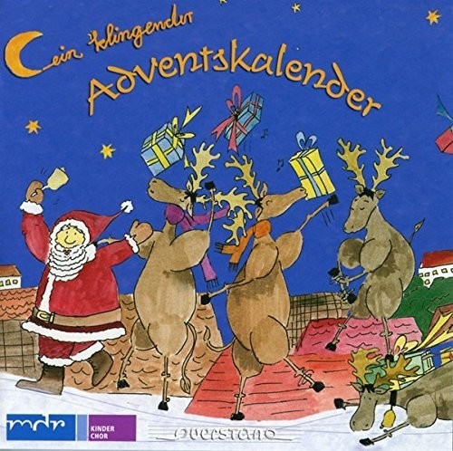 Mdr Kinderchor Gunter Berger / Various: Ein klingender Adventskalender - CD
