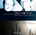 Petzold / Hopfner / Various: Verstohlen geht der Mond auf - COMPACT DISCS