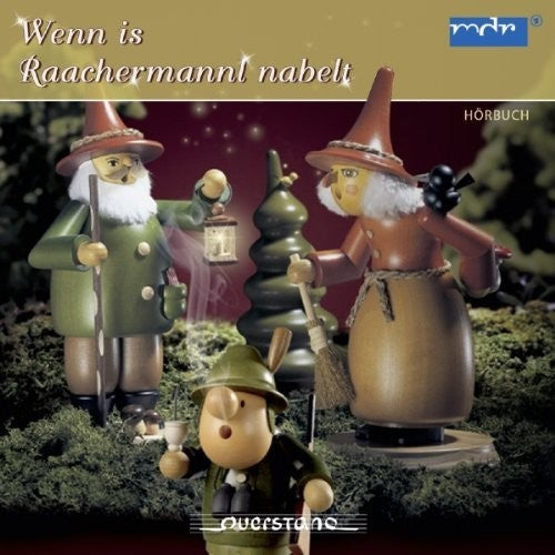 Butter / Kommnick / Sachsisches / Various: Wenn is Raachermannl nabelt - CD