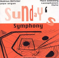 Bottcher / Goldsbury / Various: Sunday's Symphony - COMPACT DISCS