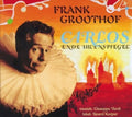 Verdi / Groothof: Carlos en de Uilenspiegel - CD