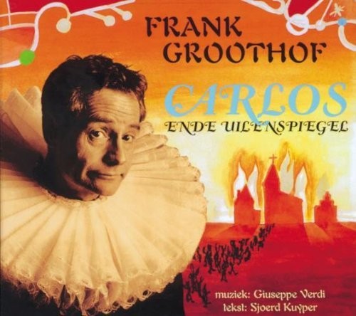 Verdi / Groothof: Carlos en de Uilenspiegel - CD