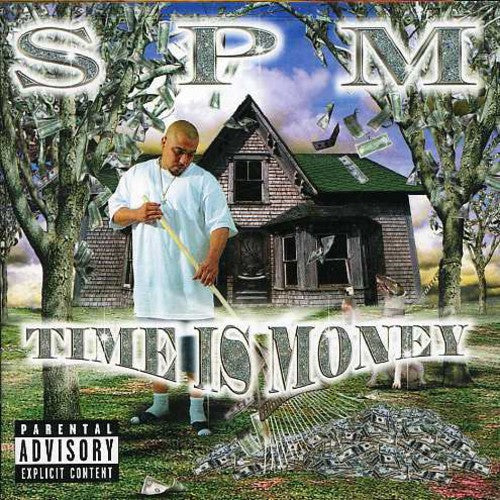 SPM (SOUTH PARK MEXICAN ): Time Is Money - CD