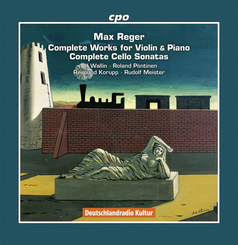 Reger / Wallin / Pontinen / Korupp / Meister: Max Reger: The Complete Works for Violin & Piano - CD