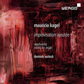 Kagel / Susteck: Kagel: Improvisation Ajoutee - CD